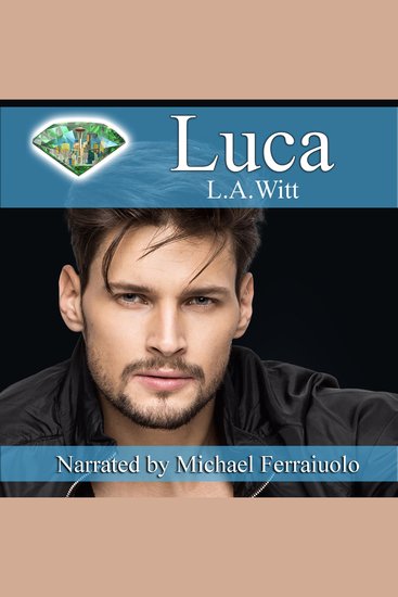 Luca - Gentlemen of the Emerald City Book 1 - cover