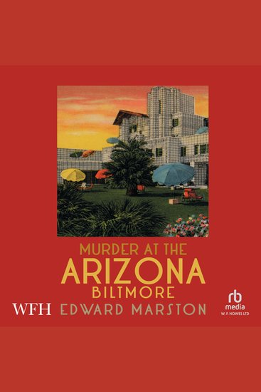 Murder at the Arizona Biltmore - Merlin Richards Book 1 - cover