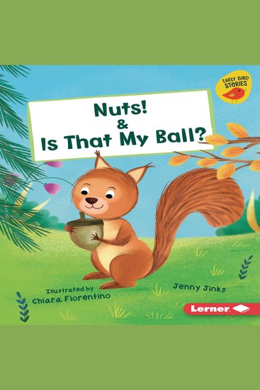 Nuts! & Is That My Ball? - cover