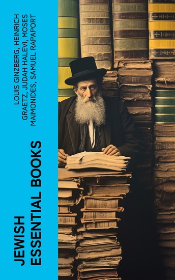Jewish Essential Books - Religious Collection: Scripture History & Philosophy of Jewish Faith - cover