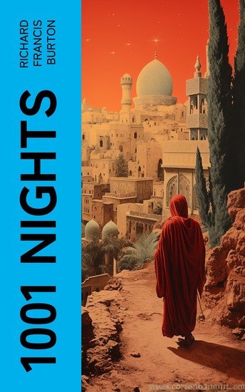 1001 Nights - (Complete Annotated Edition) - cover