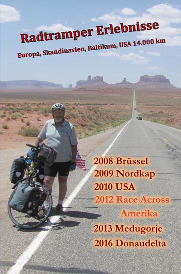 Radtramper Erlebnisse - 14000 Kilometer durch Europa Skandinavien Baltikum USA - cover