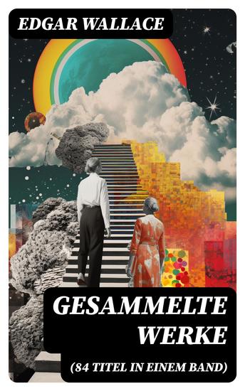 Gesammelte Werke (84 Titel in einem Band) - cover