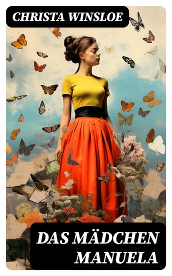 Das Mädchen Manuela - Der Roman zum Film "Mädchen in Uniform" (Lesbenromantik) - cover