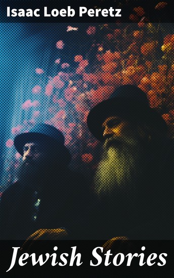 Jewish Stories - Captivating Tales of Jewish Culture and Folklore - cover