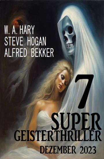 7 Super Geisterthriller Dezember 2023 - cover