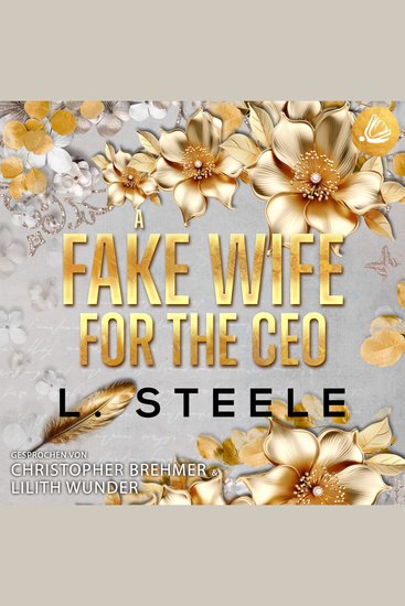 Fake Wife for the CEO A: Ein Enemies-to-Lovers-Liebesroman - cover