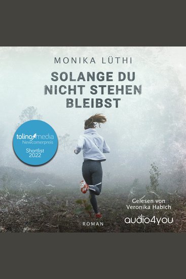 Solange Du nicht stehen bleibst - cover