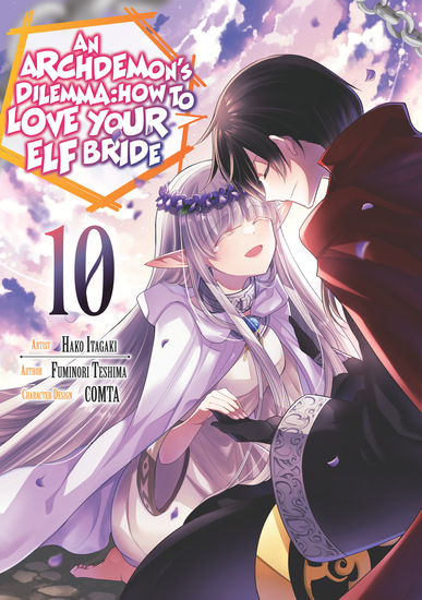 An Archdemon's Dilemma: How to Love Your Elf Bride (Manga) Volume 10 - cover