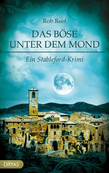 Das Böse unter dem Mond - Ein Stableford-Krimi - cover