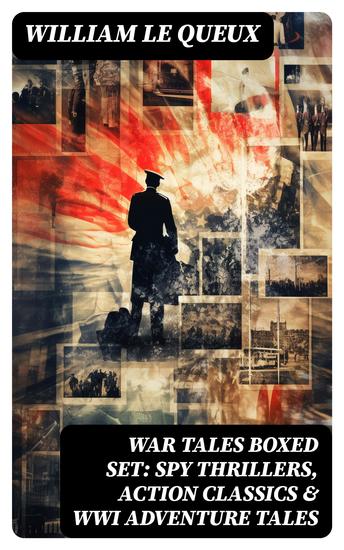 WAR TALES Boxed Set: Spy Thrillers Action Classics & WWI Adventure Tales - cover