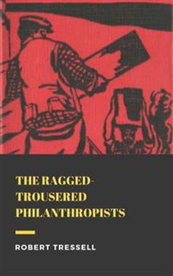 The Ragged Trousered Philanthropists - cover