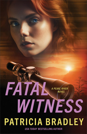 Fatal Witness (Pearl River Book #2) - cover