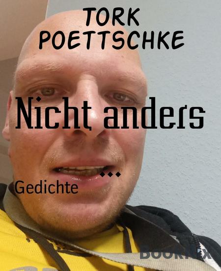 Nicht anders - Gedichte - cover