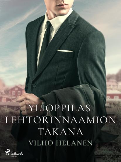 Ylioppilas lehtorinnaamion takana - cover