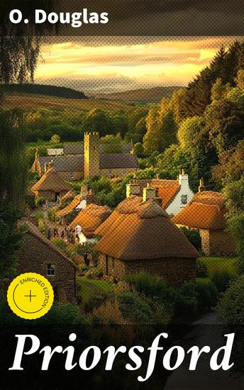 Priorsford - Enriched edition Scottish Historical Novel - cover