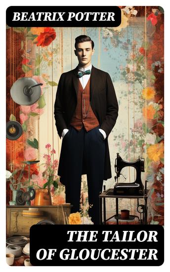 The Tailor of Gloucester - Christmas Classic - cover