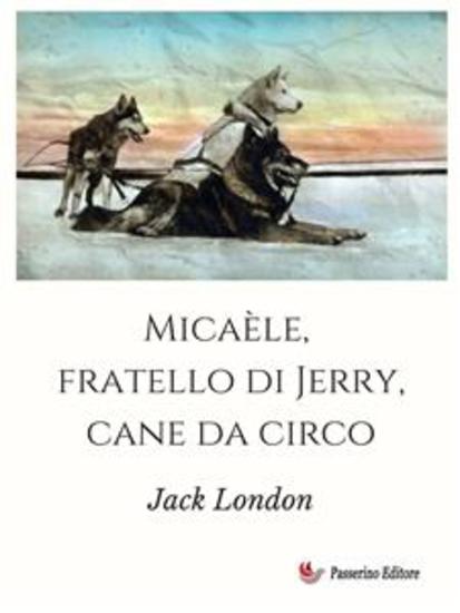Micaèle fratello di Jerry cane da circo - cover