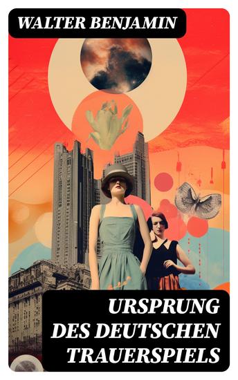 Ursprung des deutschen Trauerspiels - cover