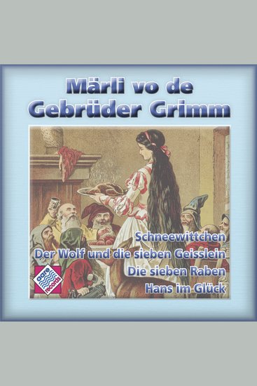 Märli vo de Gebrüder Grimm Vol 3 - 4 churzi Märli uf Bärndütsch - cover