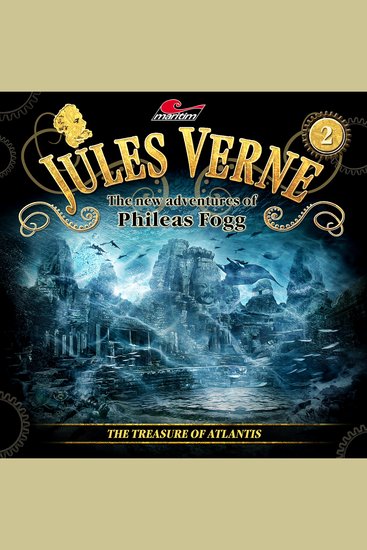 Jules Verne The new adventures of Phileas Fogg Episode 2: The treasure of Atlantis - cover