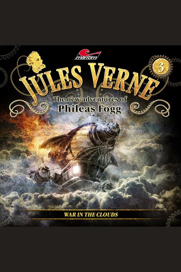 Jules Verne The new adventures of Phileas Fogg Episode 3: War in the clouds - cover