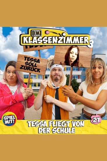 Tessa fliegt von der Schule! - Im Klassenzimmer S3 - cover