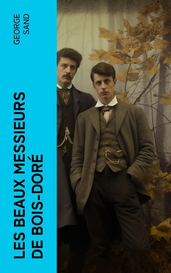 Les beaux messieurs de Bois-Doré - cover