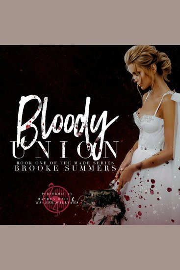 Bloody Union - An Arranged Marriage Mafia Romance - cover