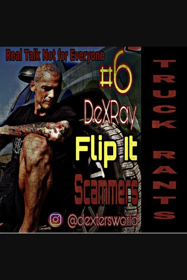 Truck Rants - Flip It - Scammers - cover