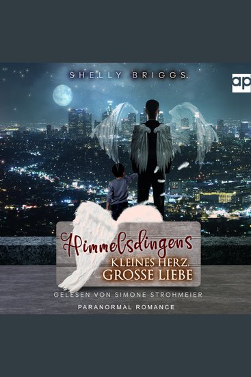 Himmelsdingens - Kleines Herz große Liebe - cover