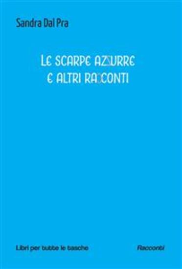 Le scarpe azzurre e altri racconti - cover