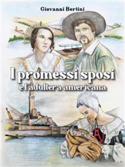 I promessi sposi e L'adultera americana - cover
