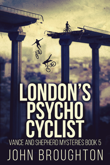 London's Psycho Cyclist - cover