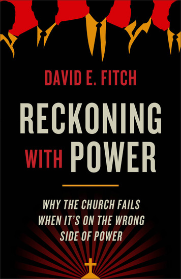 Reckoning with Power - Why the Church Fails When It's on the Wrong Side of Power - cover