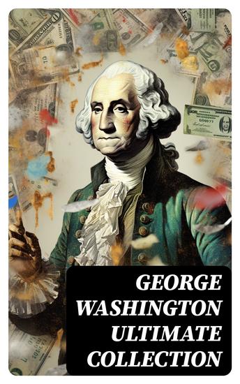 GEORGE WASHINGTON Ultimate Collection - cover