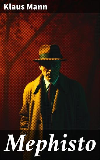 Mephisto - Roman einer Karriere - cover