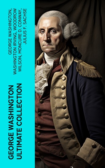 GEORGE WASHINGTON Ultimate Collection - cover