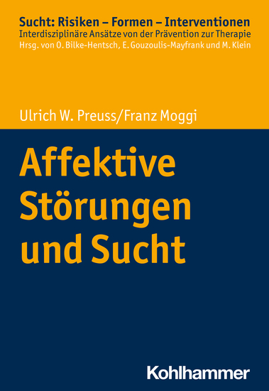 Affektive Störungen und Sucht - cover