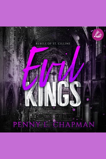 Evil Kings (Rebels of St Cilline 4) - cover