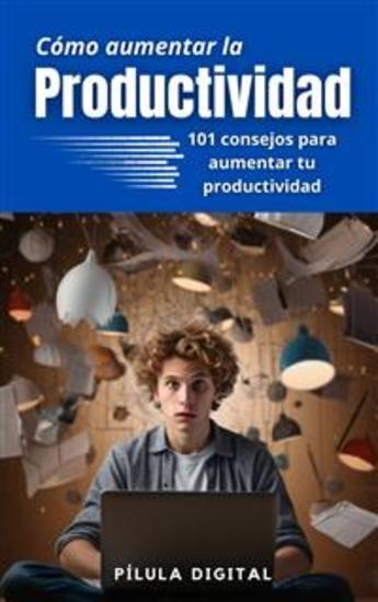 Cómo Aumentar La Productividad - cover