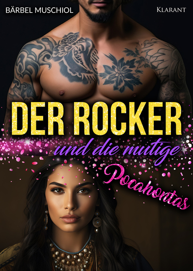 Der Rocker und die mutige Pocahontas Rockerroman - cover