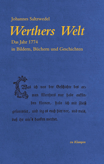 Werthers Welt - Das Jahr 1774 in Bildern Büchern und Geschichten - cover