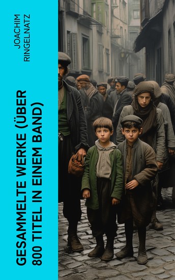 Gesammelte Werke (Über 800 Titel in einem Band) - cover