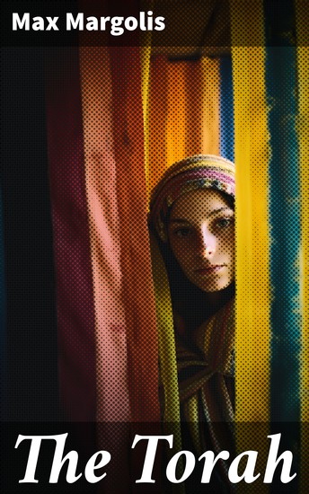 The Torah - The Hebrew Teaching: Genesis Exodus Leviticus Numbers & Deuteronomy - cover