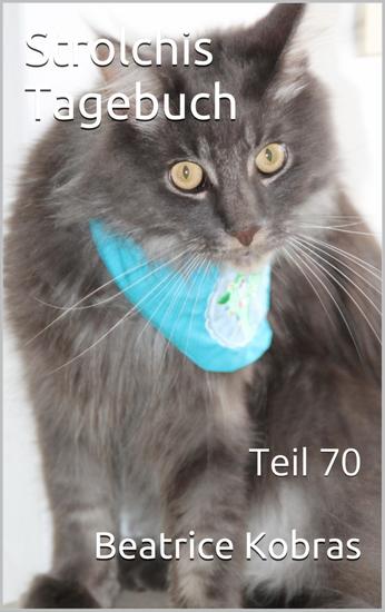 Strolchis Tagebuch - Teil 70 - cover