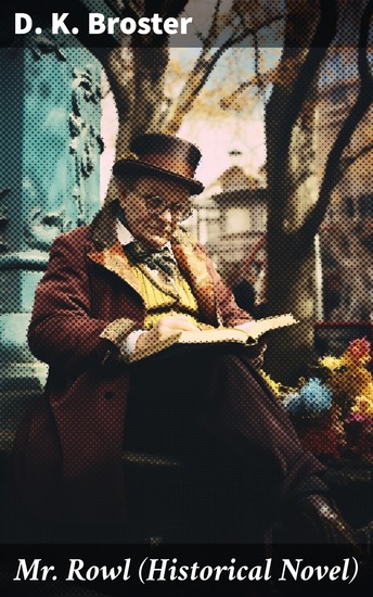 Mr Rowl (Historical Novel) - Highland Intrigue: A Tale of Love Honor and Betrayal in 18th-Century Scotland - cover