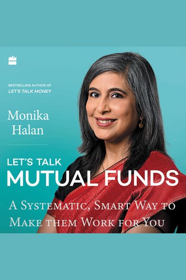 Let's Talk Mutual Funds - A Systematic Smart Way to Make Them Work for You - cover