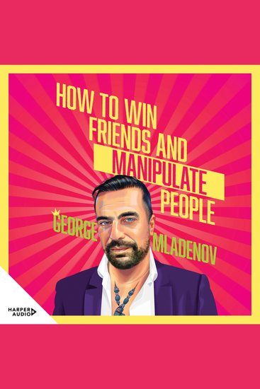 How To Win Friends And Manipulate People - cover