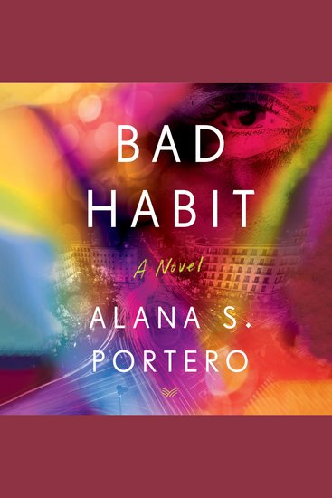 Bad Habit - A Novel - cover